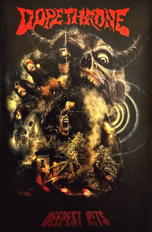 Dopethrone : Deepest Hits